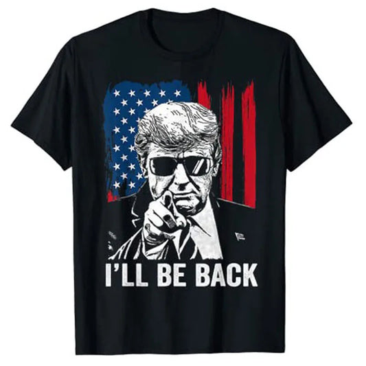 I'll Be Back Funny Trump 2024 45 47 Save America Men Women T-Shirt